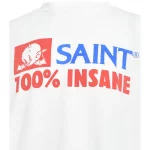 White SAINT Mxxxxxx Insane Short Sleeve T-shirt Design